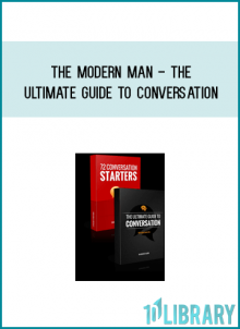 The Modern Man - The Ultimate Guide To Conversation at Midlibrary.com