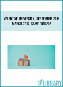 Valentine University, September 2015 - March 2016, Game 101&202 at Midlibrary.com