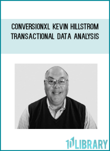 ConversionXL, Kevin Hillstrom – Transactional data analysis
