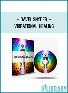 David Snyder – Vibrational Healing at Tenlibrary.com