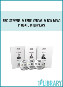 Eric Stevens & Ernie Vargas & Ron Mead - Probate Interviews at Midlibrary.net