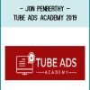 Jon Penberthy – Tube Ads Academy 2019 at Tenlibrary.com