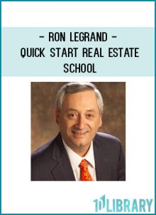 Ron Legrand - Quick Start Real Estate School at Tenlibrary.com