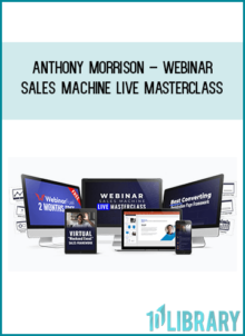 Anthony Morrison – Webinar Sales Machine Live Masterclass