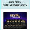 Jason Capital – Digital Millionaire System At tenco.pro