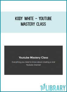 Kody White - Youtube Mastery Class