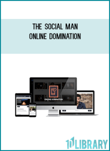 The Social Man – Online Domination
