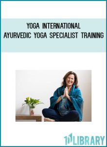 Yoga International – Ayurvedic Yoga Specialist Training