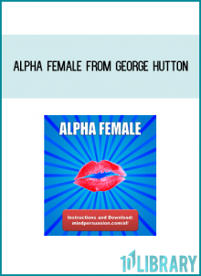 Alpha Female from George Hutton at Midlibrary.com
