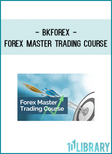 Master Forex Fundamentals + Day Trading Masterclass & ALL of BKForex Courses