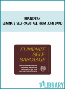 BrainSpeak - Eliminate Self-Sabotage from John David at Midlibrary.com