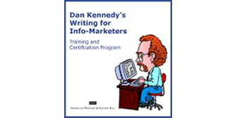 Dan Kennedy – Writing For Info Marketers Training , Certification Program