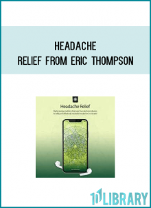 Headache Relief from Eric Thompson at Midlibrary.com