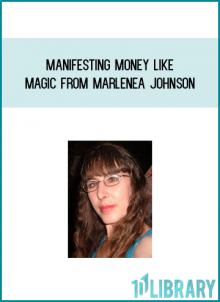 Manifesting Money Like Magic from Marlenea Johnson at Midlibrary.com