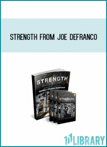 Strength from Joe Defranco at Midlibrary.com