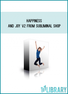 Happiness And Joy V2 from Subliminal Shop at Midlibrary.com