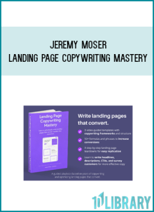 Jeremy Moser – Landing Page Copywriting Mastery at Midlibrary.net