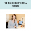 The $5K Club by Krista Dickson