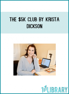 The $5K Club by Krista Dickson