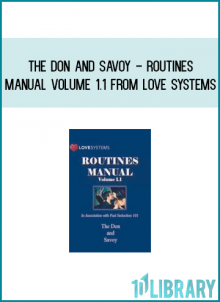 The Don and Savoy - Routines Manual Volume 1.1 from Love Systems at Midlibrary.com
