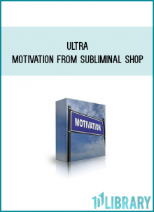 Ultra Motivation from Subliminal Shop at Midlibrary.com