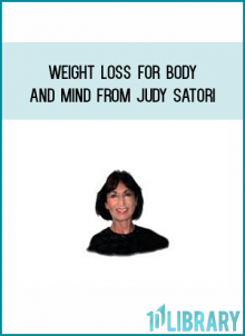 Weight Loss for Body and Mind from Judy Satori at Midlibrary.com