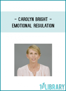 motional Regulationwith Carolyn Bright