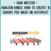 How to create a Amazon Kindle ebook publishing business, where you outsource all of the book writing to experts inexpensively and