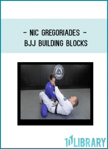 Nic Gregoriades - BJJ Building Blocks