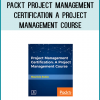 How to lead projects.How to manage a project team with confidence.How to kick-start your career in project management.How to become a project manager.
