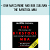 applied to any new venture, The Barstool MBA is a delightfully unconventional and surprisingly practical resource for anyone weighing the cost of business school versus jumping right in.This Audible Original is read by the authors.