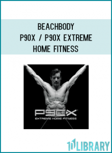 Beachbody - P90X / P90X Extreme Home Fitness