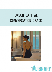Jason Capital - Conversation Crack