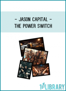 Jason Capital - The Power Switch