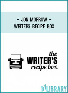 Jon Morrow - Writers Recipe Box