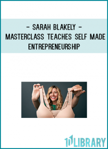 Now the inventor, entrepreneur, and founder of Spanx teaches you to open doors and close deals. Learn Sara’s customer-first approach and her tactics for prototyping, branding and building awareness, and bootstrapping your way to success.