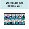 Wei Feng Jeet Kune Do Series VoL 1