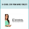 B-School 2018 from Marie Forleo's at Midlibrary.com