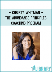 Christy Whitman - The Abundance Principles Coaching Program