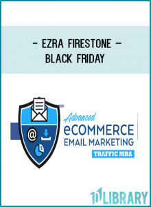 Ezra Firestone – Black Friday
