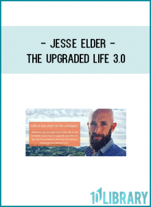 Jesse Elder - The Upgraded Life 3.0
