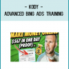 Kody - Advanced Bing Ads Training