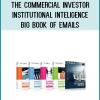 The Commercial Investor - Institutional Inteligence + Big Book of Emails
