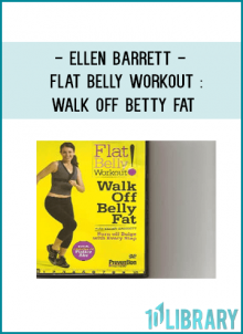 Ellen Barrett - Flat Belly Workout : Walk Off Betty Fat