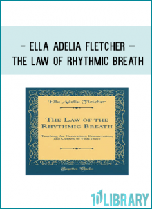 Ella Adelia Fletcher – The Law of Rhythmic Breath