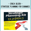 Erica Olsen - Strategic Planning for Dummies