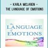Karla McLaren - THE LANGUAGE OF EMOTIONS