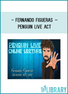 Fernando Figueras – Penguin LIVE Act