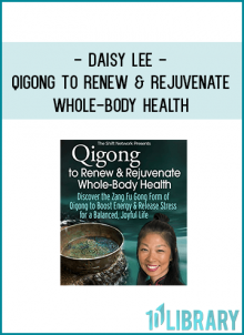 Join us for this 7-module online course as celebrated Qigong teacher and author Daisy
