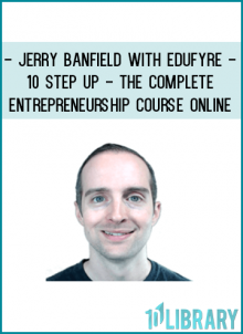 https://tenco.pro/product/jerry-banfield-with-edufyre-10-step-startup-the-complete-entrepreneurship-course-online/